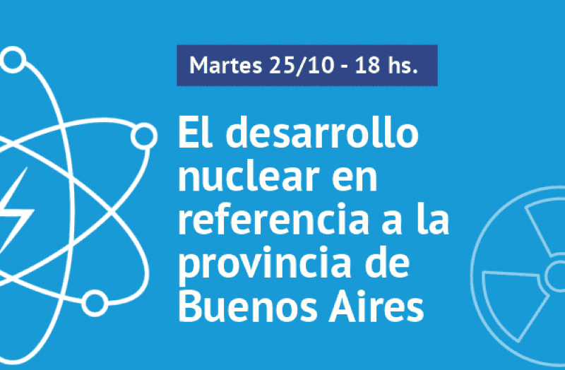 Panel En La UNLP Sobre El Desarrollo Nuclear En Referencia A La