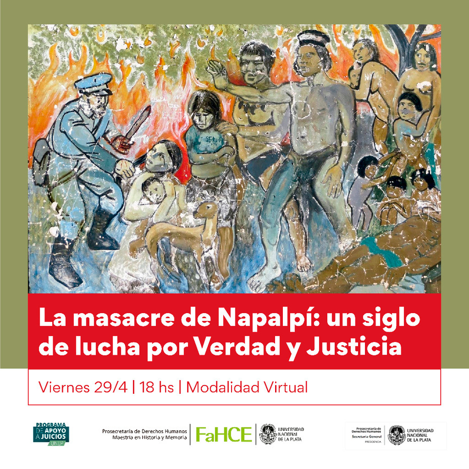 La masacre de Napalpí: un siglo de lucha por Verdad y Justicia