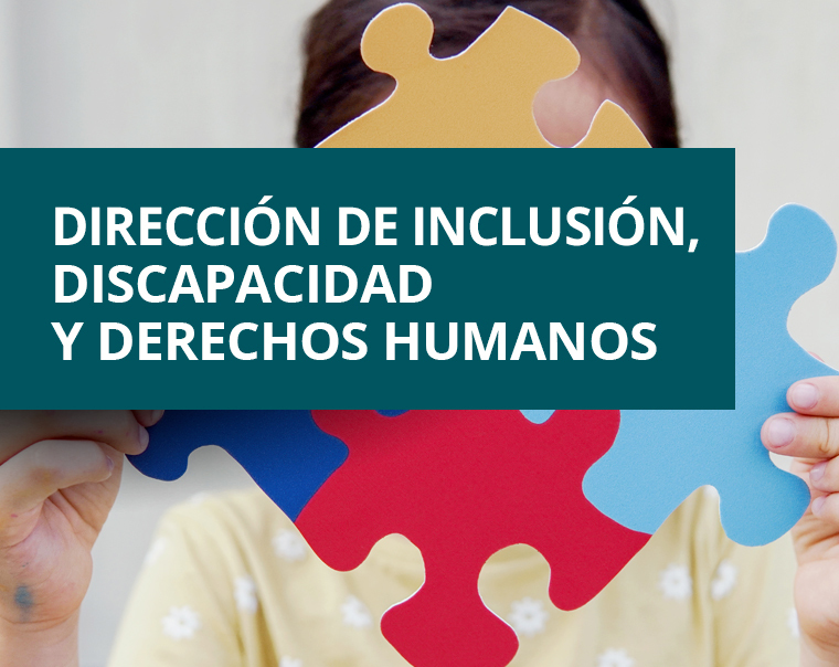 Dirección de inclusión, discapacidad y DDHH