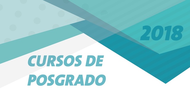 Cursos de Posgrado 2018 Cursos de Posgrado 2018