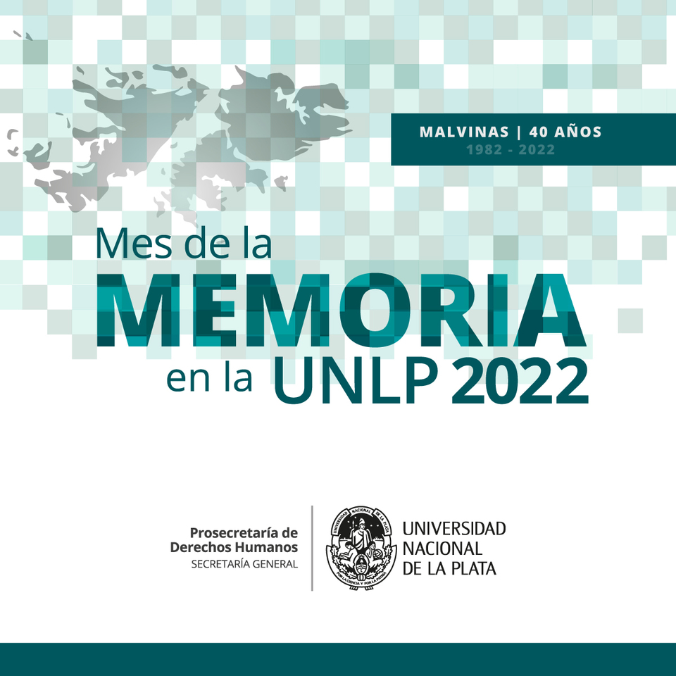 Mes de la Memoria 2022 en la UNLP