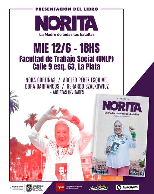 Presentan hoy la biografía de Nora Cortiñas Presentan hoy la biografía de Nora Cortiñas