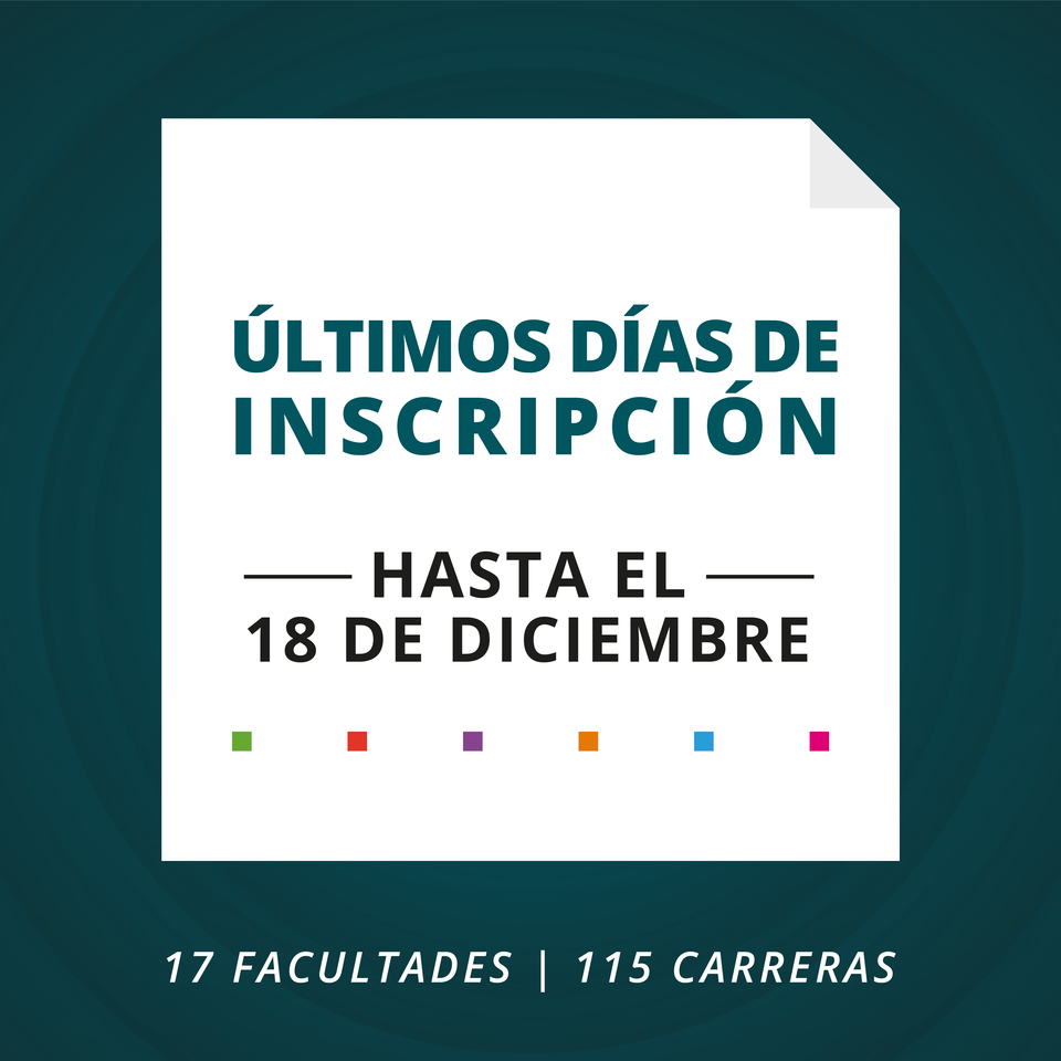 Flyer 09 09 Últimos días de inscripción para ingresar a la Universidad en el ciclo 2021