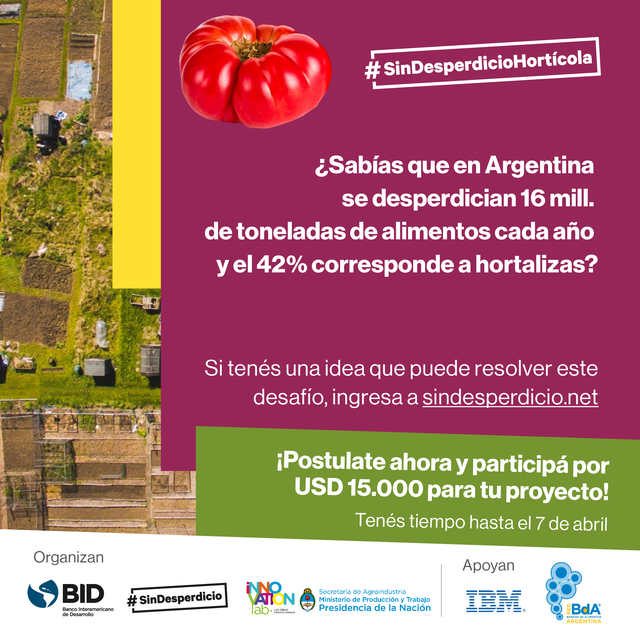 Presentación del Concurso #Sin Desperdicio Hortícola Argentina Presentación del Concurso #Sin Desperdicio Hortícola Argentina