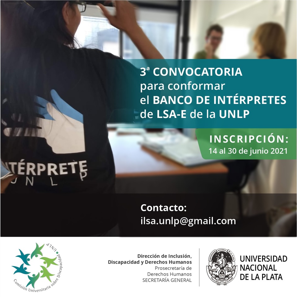 Convocatoria para conformar el Banco de Intérpretes de Lengua de Señas de la UNLP