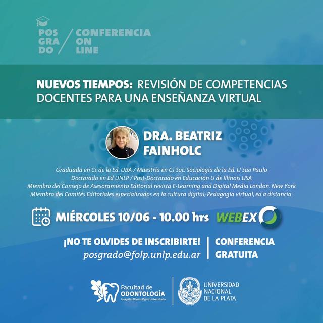 Continúan las conferencias online de la Facultad de Odontología Continúan las conferencias online de la Facultad de Odontología