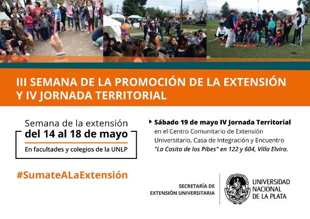 Comenzó en la UNLP la Semana de la Promoción de la Extensión Comenzó en la UNLP la Semana de la Promoción de la Extensión