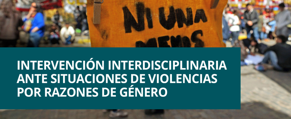 Espacio de intervención interdisciplinaria ante situaciones de violencias por razones de género en la UNLP