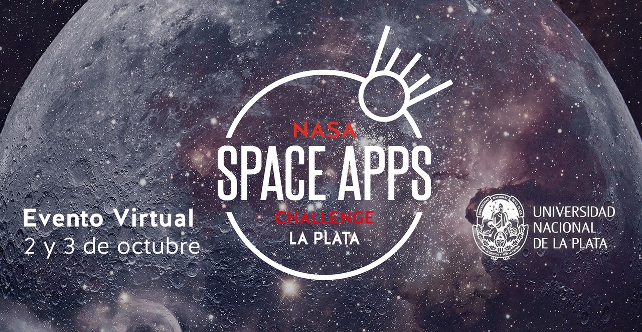 Se viene una nueva edición del NASA Space Apps Challenge en la UNLP Se viene una nueva edición del NASA Space Apps Challenge en la UNLP