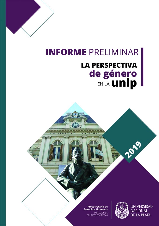Informe Preliminar: La perspectiva de género en la UNLP