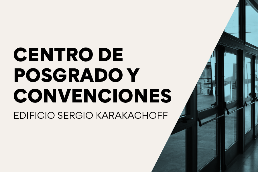 Centros de Posgrado y Convenciones