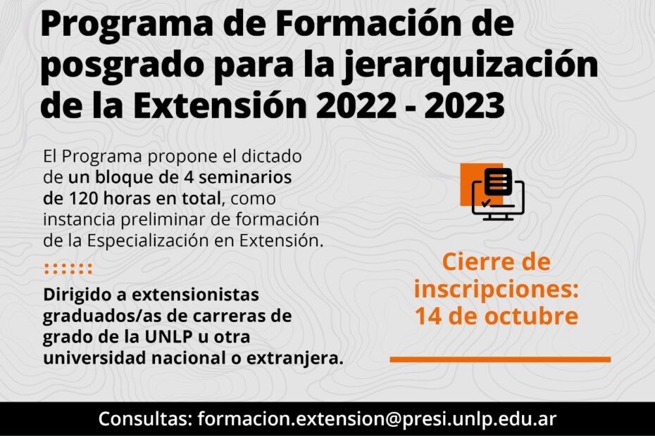 Programa de seminarios de posgrado “Formación de posgrado para la jerarquización de la Extensión 2022-2023”