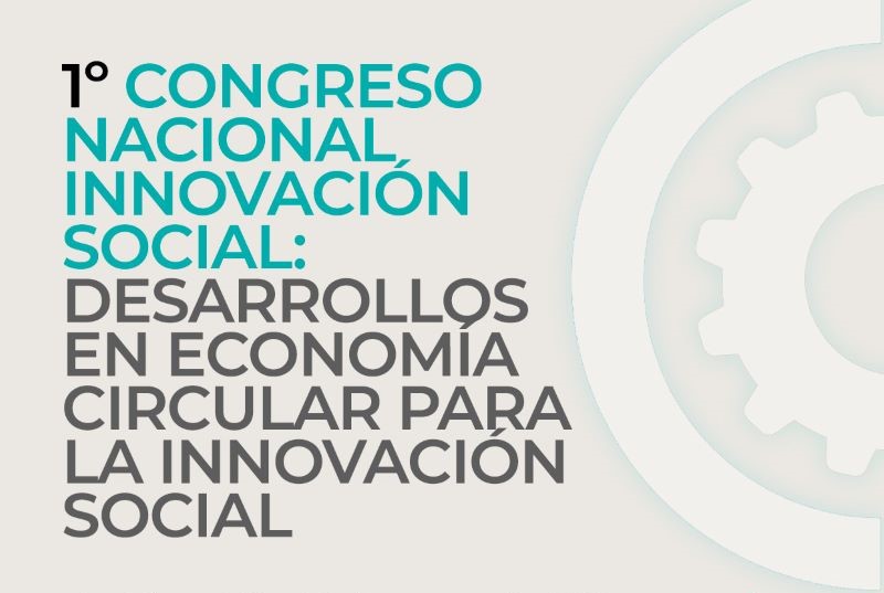 La UNLP será sede del Primer Congreso Nacional de Innovación Social