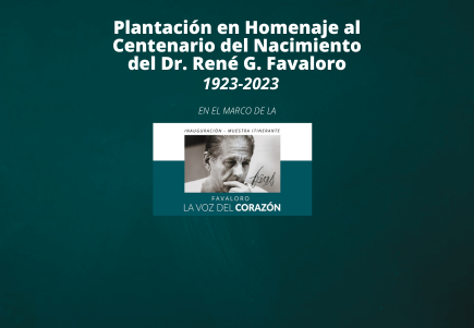 Plantación en homenaje al centenario del nacimiento del Dr. René Favaloro