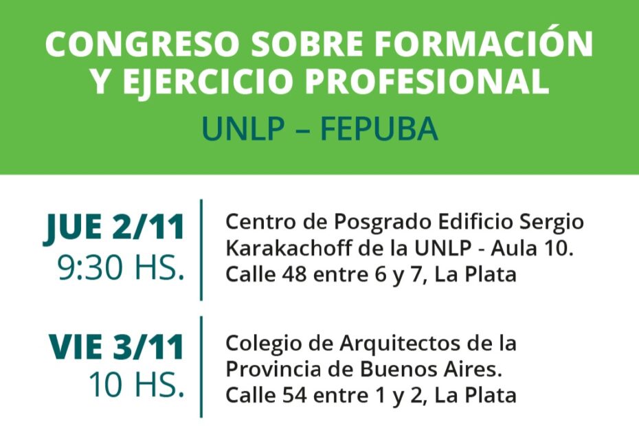 Congreso sobre Formación y Ejercicio Profesional UNLP – FEPUBA