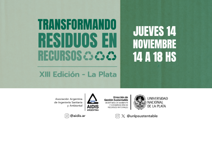 Jornada “Transformando Residuos en Recursos”, XIII Edición La Plata