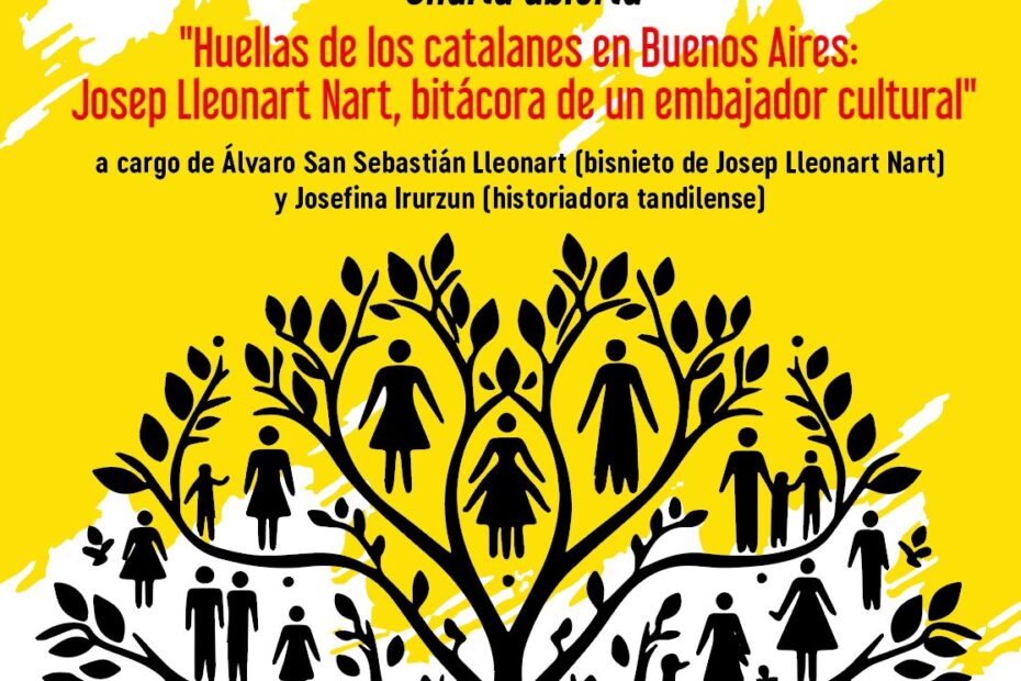 Charla abierta “Huellas de los catalanes en Buenos Aires: Josep Lleonart Nart, bitácora de un embajador cultural”