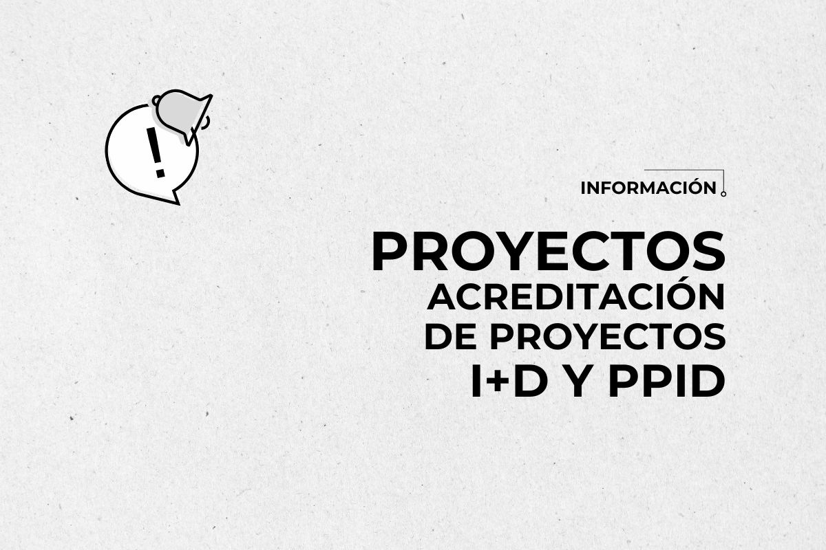 Acreditación de Proyectos I+D y PPID 2026