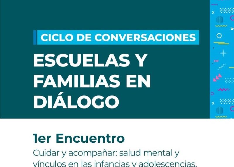 Ciclo de conversaciones con familias de los colegios de la UNLP